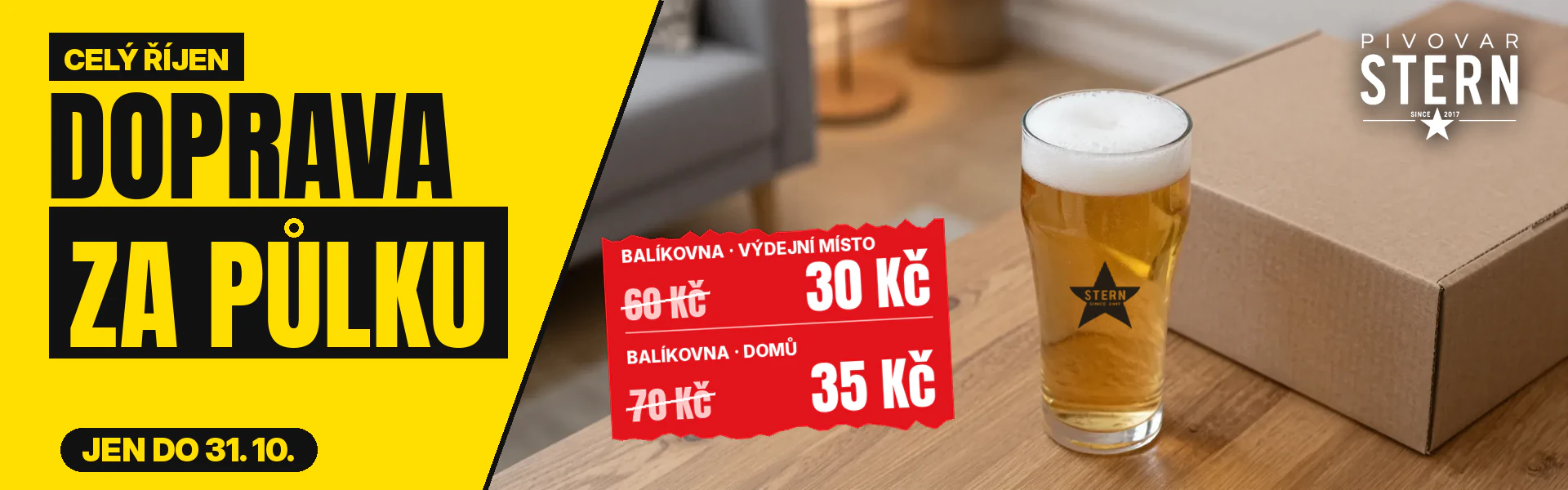Doprava za půlku, jen do 31. 10.: Balíkovna výdejní místo 30 Kč místo 60 Kč, domů 35 Kč místo 70 Kč